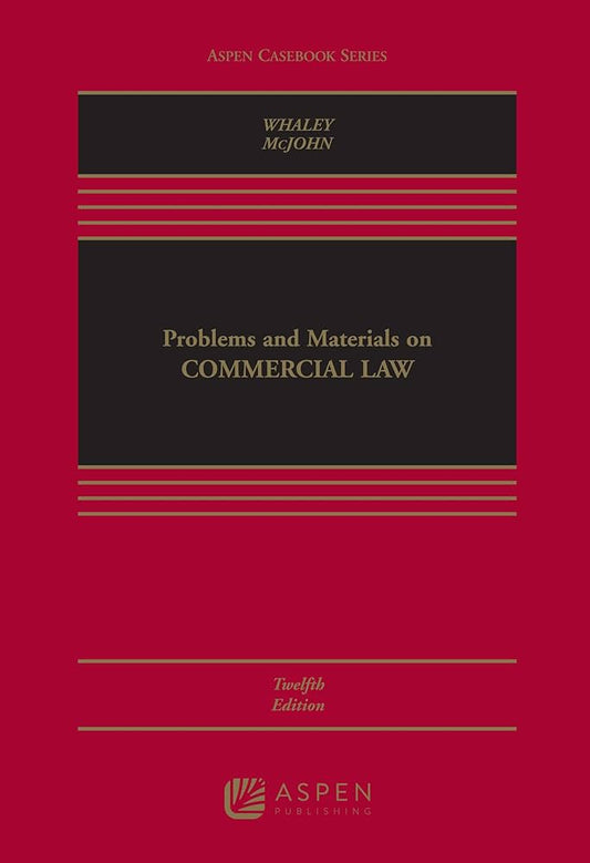 Problems and Materials on Commercial Law- USED