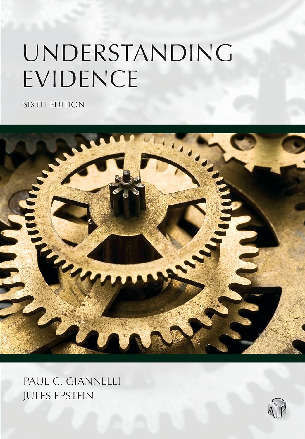 Understanding Evidence (Understanding Series) Sixth Edition